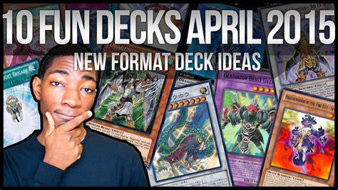 Top 10 Fun Budget Yu Gi Oh Deck Ideas For April 2015 Format Youtube