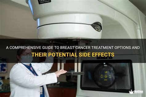 A Comprehensive Guide To Breast Cancer Treatment Options And Their ...