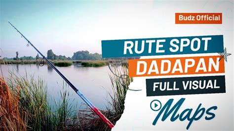 Rute Spot Casting Dadapan Casting Gabus Surabaya Youtube