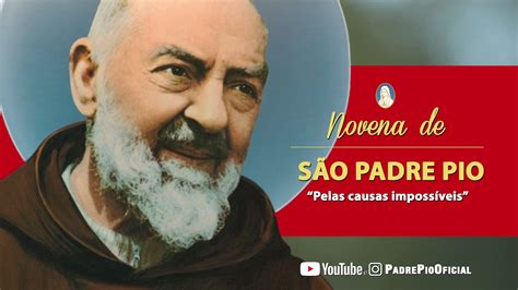 Dia Da Novena De S O Padre Pio Pela Cura E Liberta O De