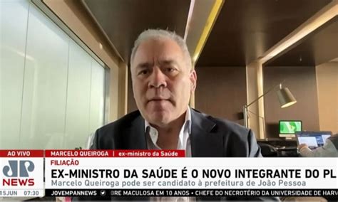 Marcelo Queiroga Ex Ministro Da Sa De Diz Que Se Filiou Ao Pl Para