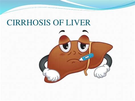 Liver Cirrhosis Slideshare