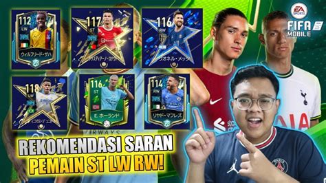 REKOMENDASI SARAN PEMAIN POSISI ST LW RW FIFA MOBILE NEXON YouTube