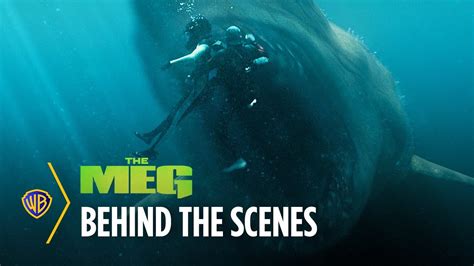 The Meg Creating The Beast The Making Of The Meg Warner Bros