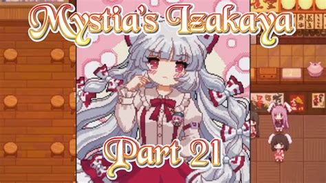 WORKING ALL NIGHT LONG Let S Play Touhou Mystia S Izakaya Part 21