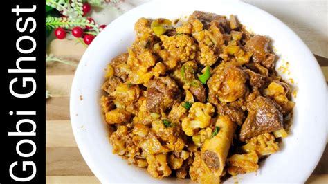 Gobi Ghost Cauliflower Mutton Easy And Tasty Recipe By Ghazal Israr