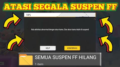 Cara Atasi Akun Ff Kesuspend Terbaru 2023 Cara Mengatasi Suspend