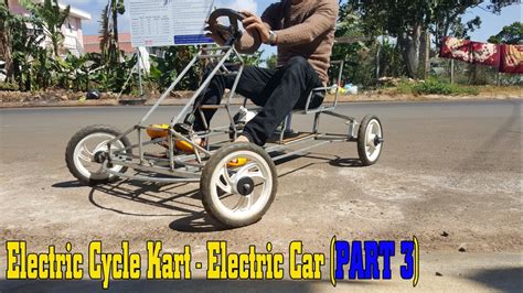 Build A Electric Cycle Kart At Home Electric Car Tutorial Part