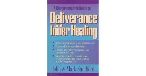 Deliverance And Inner Healing By John Loren Sandford