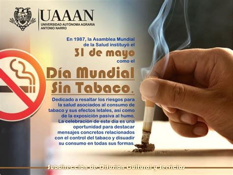 31 De Mayo Día Mundial Sin Tabaco Universidad Autonoma Agraria