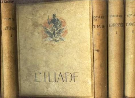 L ILLIADE 2 Volumes TOMES 1 2 L ODYSSEE 2 Volumes TOMES 1