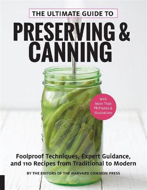 The Ultimate Guide To Preserving And Canning Ozfarmer