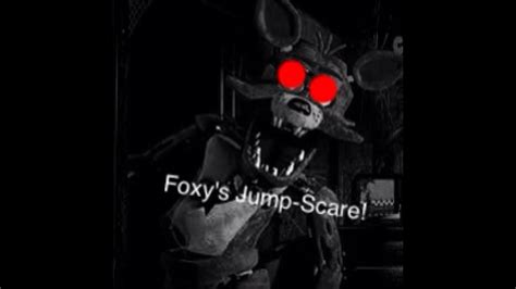 Five Nights At Freddys Foxys Jump Scare Youtube