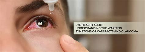 Understanding the Warning Symptoms of Cataracts and Glaucoma