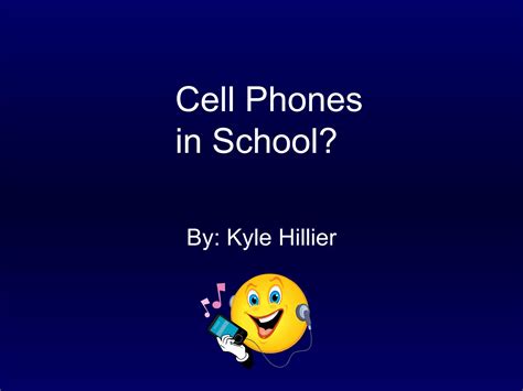 Cell Phones In School | PPT