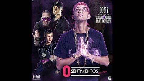 Jon Z Sentimientos Remix Ft Baby Rasta Noriel Lyan Darkiel Messiah