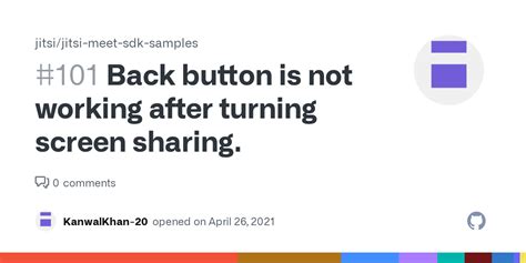 Back Button Is Not Working After Turning Screen Sharing Issue