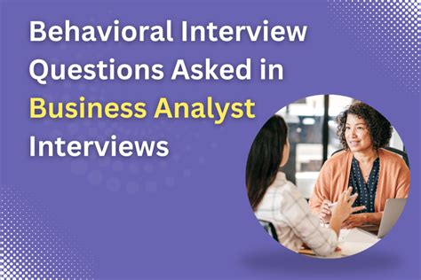 Behavioral Interview Questions Asked In Business Analyst Interviews