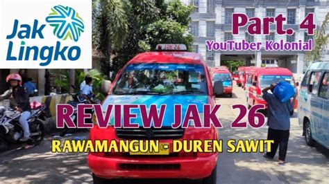 JAKLINGKO WAJAH BARU ANGKOT JAKARTA Review JAK 26 Rawamangun D