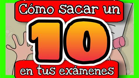 Descubre C Mo Sacar Un En Tu Examen C Mo Copiar En Un Examen Sin