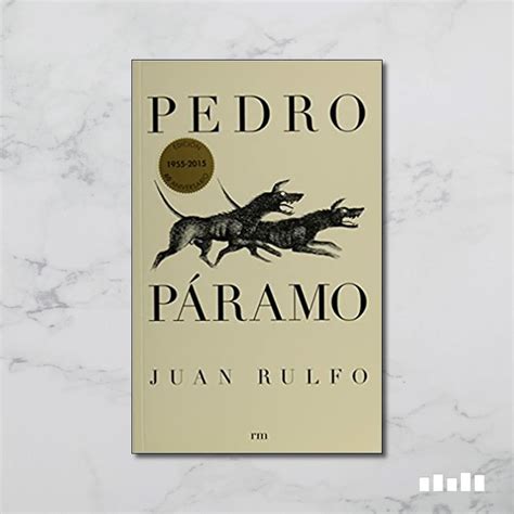 Pedro Páramo - Five Books Expert Reviews