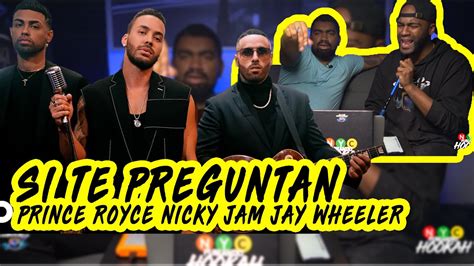 Prince Royce Nicky Jam Jay Wheeler Si Te Preguntan Reaccion NYC