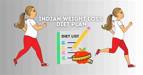 Effective Indian Weight Loss Diet Plan - Nutrition Meet