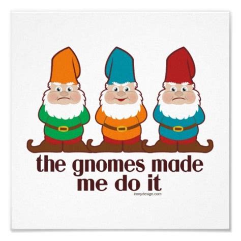 Gnome Quotes Funny - ShortQuotes.cc