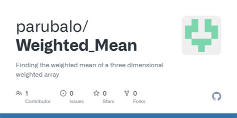 github parubaloweightedmean finding  weighted