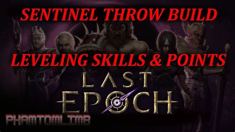 Last Epoch Sentinel- Paladin Throw Build Early Guide - YouTube