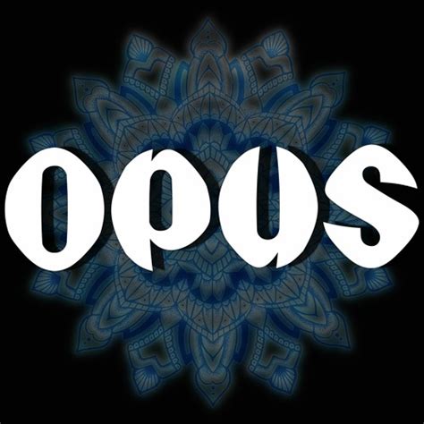 Stream Opus Music Listen To Songs Albums Playlists For Free On