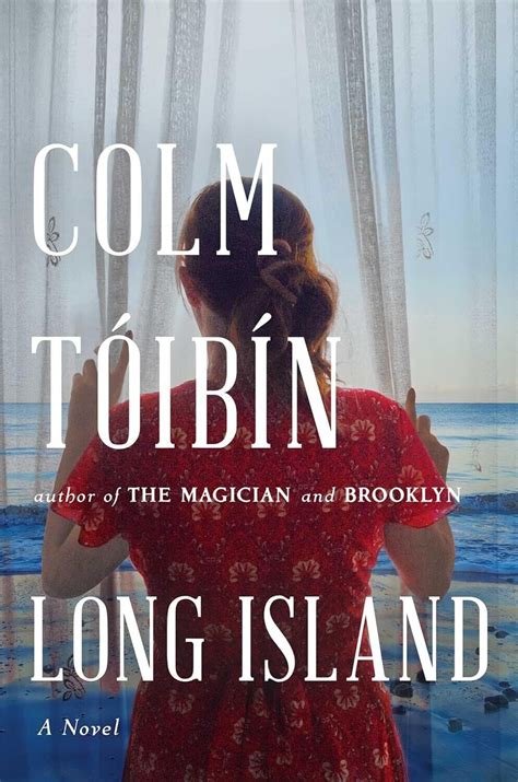 Long Island Eilis Lacey Series Hardcover 2024 By Colm Toibin