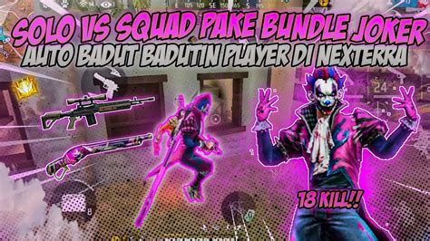 Kill Solo Vs Squad Pake Bundle Joker Auto Ratain Squad Pake