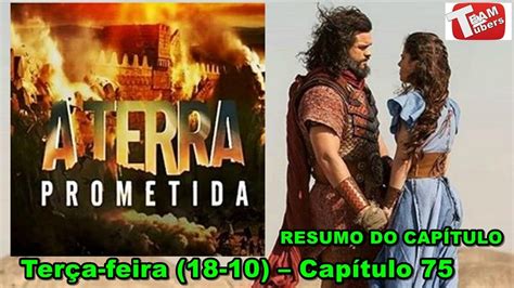 A Terra Prometida RESUMO DO CAPÍTULO Terça feira 18 10 Capítulo