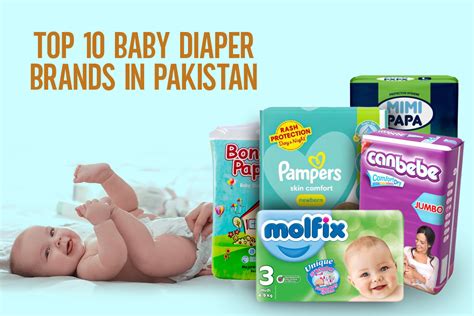 Top 10 Baby Diaper Brands in Pakistan - Blog By CyberMart.PK