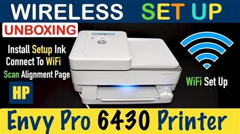 Hp Envy Pro 6430 Wireless Wifi Setup Unboxing Install Ink Cartridge Scan Alignment Page