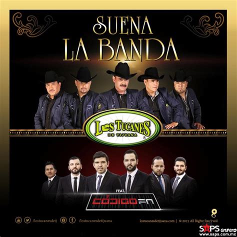 Los Tucanes De Tijuana Suena La Banda Ft C Digo Fn Letra Y Video