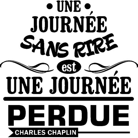 Sticker Citation Une Journ E Sans Rire Charlie Chaplin