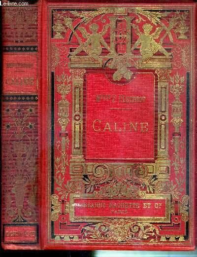 CALINE 4eme EDITION By FLEURIOT Z Mlle Bon Couverture Rigide 1907