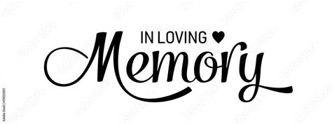 Vecteur Stock In Loving Memory Vector Black Ink Lettering Isolated On