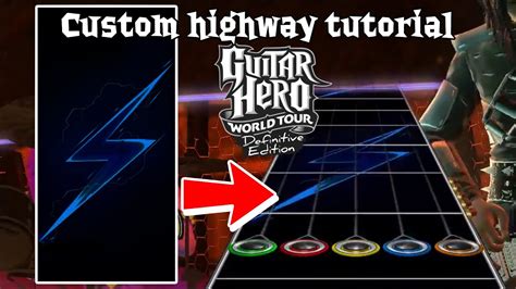 How To Create Custom Highways For Guitar Hero World Tour Definitive