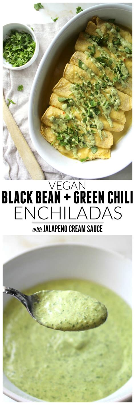 Black Bean Green Chili Vegan Enchiladas This Savory Vegan