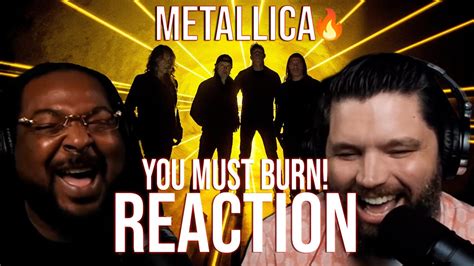 Metallica You Must Burn Reaction Youtube