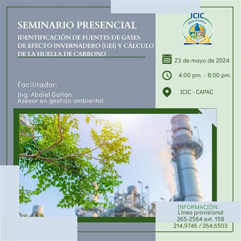 Seminario Identificación De Fuentes De Gases De Efecto Invernadero Gei Y Cálculo De La Huella