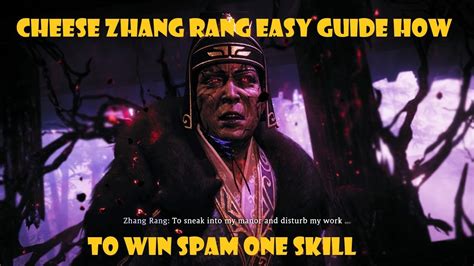 Wo Long Fallen Dynasty How To Cheese All Bosses Beat Zhang Rang Easy