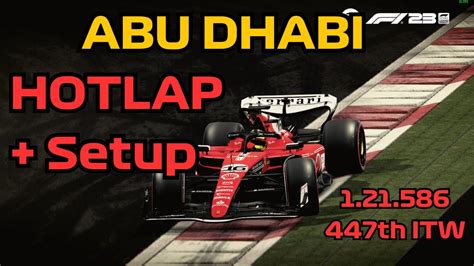 F Abu Dhabi Hotlap Tutorial Th Itw Youtube