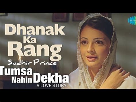 Dhanak Ka Rang Ft Sudhir Prince Shreya Ghoshal YouTube