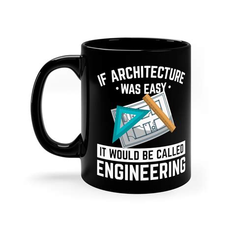 Architect Coffee Mug Funny Architectural T Idea For Him And Her