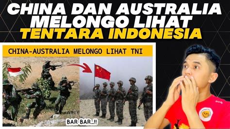 Wow Bikin Tentara China Dan Australia Mundur Kehabisan Nyali