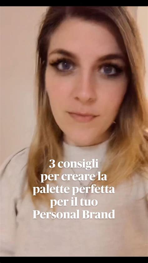 3 Consigli Per Creare La Palette Perfetta Per Il Tuo Personal Brand